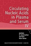 Swaminathan: Circulating Nucleic Acids in Plasma And Serum IV