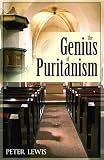 Lewis, Peter: The Genius of Puritanism