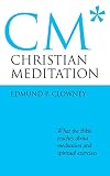Clowney, Edmund P.: Christian Meditation