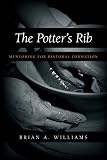 Williams, Brian A.: The Potter's Rib: Mentoring For Pastoral Formation Williams, Brian A.: The Potter's Rib: Mentoring For Pastoral Formation