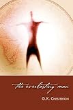 Chesterton, Gilbert Keith: The Everlasting Man