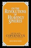 Copernicus, Nicolaus: On the Revolutions of Heavenly Spheres