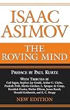 Asimov, Isaac: The Roving Mind