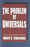 Schoedinger, Andrew B.: The Problem of Universals Schoedinger, Andrew B.: The Problem of Universals