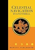 Schlereth, Hewitt: Celestial Navigation in a Nutshell