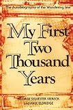 Viereck, George S.: My First Two Thousand Years: The Autobiography of the Wandering Jew