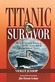 Titanic Survivor (1574091840) by Jessop, Violet Jessop, Violet: Titanic Survivor