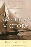 Shaw, David W.: America's Victory: Library Edition