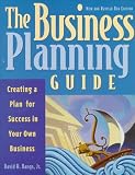 Bangs, David H.: The Business Planning Guide: Creating a Plan for Success in Your Own Business
