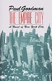 Goodman, Paul: The Empire City