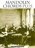 Middlebrook, Ron: Mandolin Chords Plus: Chords, Scales, Tuning, Hot Licks, Songs Sheet Music