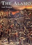 Thompson, Frank: The Alamo