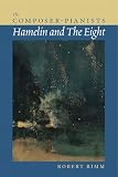 Rimm, Robert: The Composer-Pianists: Hamelin and the Eight