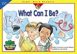 Williams, Rozanne Lanczak: What Can I Be Williams, Rozanne Lanczak: What Can I Be