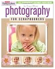 Creating Keepsakes: Photography for Scrapbookers