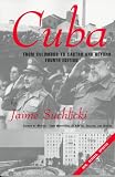 Cuba: From Columbus to Castro and Beyond (1574881124) by Suchlicki, Jaime Suchlicki, Jaime: Cuba: From Columbus to Castro and Beyond