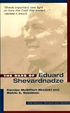 Goodman, Melvin A.: The Wars of Eduard Shevardnadze Goodman, Melvin A.: The Wars of Eduard Shevardnadze