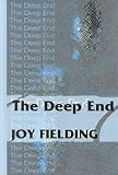 Fielding, Joy: The Deep End Fielding, Joy: The Deep End