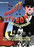 Ross, Robert: The Monty Python Encyclopedia Ross, Robert: The Monty Python Encyclopedia