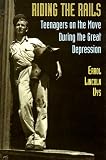 Uys, Errol Lincoln: Riding the Rails Uys, Errol Lincoln: Riding the Rails