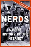 Segaller, Stephen: Nerds 2.0.1: A Brief History of the Internet Segaller, Stephen: Nerds 2.0.1: A Brief History of the Internet