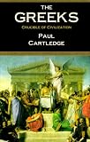 Cartledge, Paul: The Greeks: Crucible of Civilization