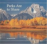 Hill, Lee Sullivan: Parks Are to Share