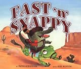 Schnetzler, Pattie L.: Fast N' Snappy