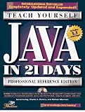 Morrison, Michael: Teach Yourself Java in 21 Days: Professional Reference Edition Morrison, Michael: Teach Yourself Java in 21 Days: Professional Reference Edition