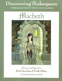 Olster, Fredi: Discovering Shakespeare: Macbeth A Workbook for Students and Teachers Olster, Fredi: Discovering Shakespeare: Macbeth A Workbook for Students and Teachers