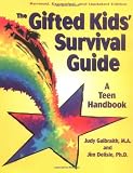 Delisle, James R.: The Gifted Kids Survival Guide Delisle, James R.: The Gifted Kids Survival Guide