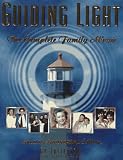 Poll, Julie: Guiding Light: The Complete Family Scrapbook Poll, Julie: Guiding Light: The Complete Family Scrapbook