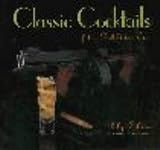 Collins, Philip: Classic Cocktails