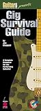 Chappell, Jon: Guitar One Presents Gig Survival Guide Chappell, Jon: Guitar One Presents Gig Survival Guide