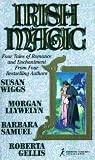 Gellis, Roberta: Irish Magic Gellis, Roberta: Irish Magic