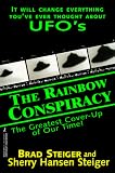 Steiger, Brad: Rainbow Conspiracy Steiger, Brad: Rainbow Conspiracy