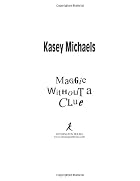 Maggie Without a Clue by Kasey Michaels