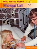 Schaefer, Lola M.: Hospital