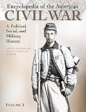 Heidler, Jeanne T.: Encyclopedia of the American Civil War: A Political, Social, and Military History Heidler, Jeanne T.: Encyclopedia of the American Civil War: A Political, Social, and Military History