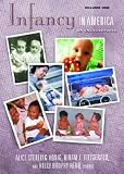 Hiram E Fitzgerald: Infancy in America: An Encyclopedia