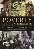 Mink, Gwendolyn: Poverty in The United States: An Encyclopedia of History, Politics, and Policy Mink, Gwendolyn: Poverty in The United States: An Encyclopedia of History, Politics, and Policy