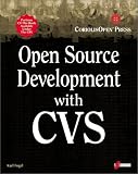 Fogel, Karl Franz: Open Source Development with CVS Fogel, Karl Franz: Open Source Development with CVS