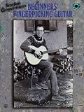 Grossman, Stephan: Stefan Grossmans's Beginners' Fingerpicking Guitar