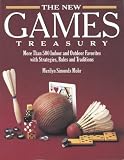 Mohr, Merilyn Simonds: The New Games Treasury: More Than 500 Indoor and Outdoor Favorites With Strategies, Rules, and Traditions Mohr, Merilyn Simonds: The New Games Treasury: More Than 500 Indoor and Outdoor Favorites With Strategies, Rules, and Traditions
