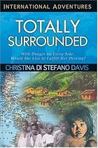 Totally Surrounded (International Adventure)…