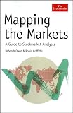 Owen, Deborah: Mapping the Markets: A Guide to Stock Market Analysis Owen, Deborah: Mapping the Markets: A Guide to Stock Market Analysis