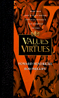 Phillips, Bob: Values and Virtues Phillips, Bob: Values and Virtues