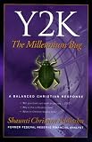 Feldhahn, Shaunti Christine: Y2K: The Millennium Bug Feldhahn, Shaunti Christine: Y2K: The Millennium Bug