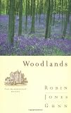 Gunn, Robin Jones: Woodlands Gunn, Robin Jones: Woodlands