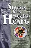 Gray, Alice: Stories for a Teen's Heart : Over One Hundred Treasures to Touch Your Soul Gray, Alice: Stories for a Teen's Heart : Over One Hundred Treasures to Touch Your Soul